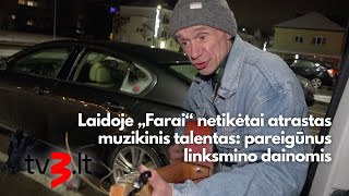 Laidoje „Farai“ netikėtai atrastas muzikinis talentas pareigūnus linksmino dainomis [upl. by Stone]