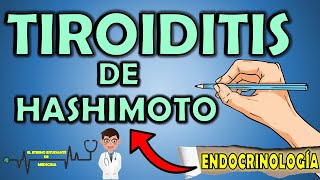 TIROIDITIS DE HASHIMOTO  TODO lo que DEBES SABER Síntomas Causas DiagnósticoTratamiento⚡RESUMEN [upl. by Yssac977]