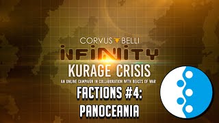 Kurage Crisis Factions 4 PanOceania [upl. by Yuu]