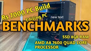 Rs 7000 Gaming PC Build Benchmarks [upl. by Eidda886]