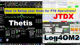 Setting up Anan for FT8 Operations  JTDX TCI Control  Log4OM2 Automatic FT8 logging  Thetis FT8 [upl. by Cimbura199]