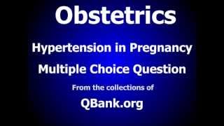 Obstetrics Board exam review MCQ question Hypertension in Pregnancy [upl. by Ognimod51]