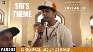 SRIKANTH BGM SRI’S THEME  Rajkummar Rao  Ishaan Chhabra  Tushar H  Bhushan K Nidhi [upl. by Anol]