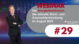 Der EnergieMarkt im August 2024  Die aktuelle Strompreis und Gaspreisentwicklung [upl. by Elleinaj]