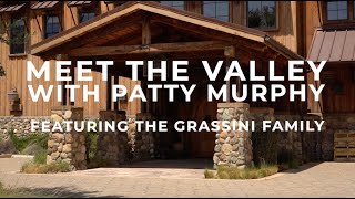 Meet the Valley The Grassini Family [upl. by Alekat]