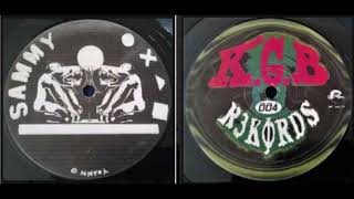 KGB 004  KGB Records  SAMMY  B2  1996 [upl. by Htenek]