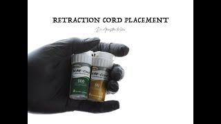 GINGIVAL RETRACTION CORD PLACEMENT DEMONSTRATION [upl. by Ardnasela]