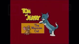 Tom and Jerry the mansion cat restored [upl. by Caassi]