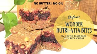 WONDER NUTRIVITA BITES by Kavita Tawadare DT Sunita Vairat Veg  Vegan  LTI chef Top 3 Winner [upl. by Brieta871]