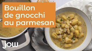 Recette du bouillon de gnocchi au parmesan [upl. by Leuas]