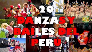 20 DANZAS Y BAILES DEL PERÚ  RECOPILACIÓN [upl. by Sherwin]