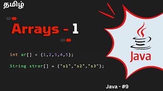 Arrays in Java  Part  1  Tamil [upl. by Marie-Ann]