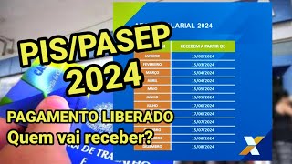 PAGAMENTO DO PISPASEP LIBERADO CALENDÁRIO 2024 SAIBA QUEM VAI RECEBER ABONO SALARIAL 2024 [upl. by Schulein238]