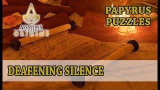 Assassins Creed Origins  Deafening Silence Papyrus puzzle [upl. by Ultun]