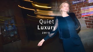 Quiet Luxury  Die neue zero Kollektion [upl. by Nnalatsyrc978]