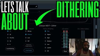 Lets talk about Dithering  How to Dither in Izotope Ozone Maximizer 8  FL Studio 12 Tutorial [upl. by Ardis631]