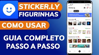 COMO USAR o APLICATIVO STICKERLY para CRIAR FIGURINHAS WHATSAPP Animadas e Imagem [upl. by Sergei]