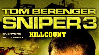 Sniper 3 2004 Tom Berenger amp Byron Mann killcount [upl. by Patty]