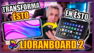 TUTORIAL LIORANBOARD 2  INSTALACIÓN CONFIGURACIÓN Y COMANDOS BÁSICOS  STREAM DECK GRATIS [upl. by Snider]