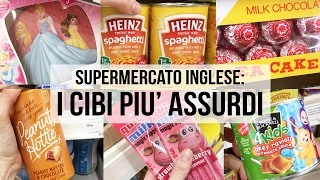 I CIBI PIU ASSURDI NEI SUPERMERCATI INGLESI [upl. by Austen828]