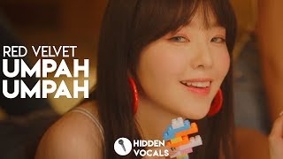 Red Velvet 레드벨벳 – Umpah Umpah  Hidden Vocals Harmonies amp Adlibs [upl. by Shelton596]