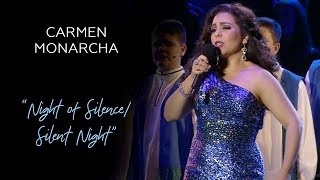 Carmen Monarcha  quotNight of Silence  Silent Nightquot [upl. by Loralie578]