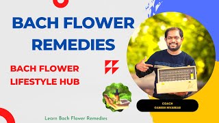 Unlock the Secrets of Bach Flower Remedies with This Incredible Course [upl. by Bander230]