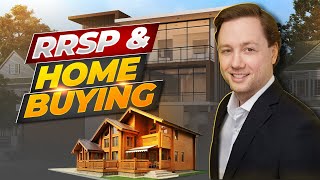 How to take advantage of the RRSP and First Time Home Buyers Plan [upl. by Roosnam]