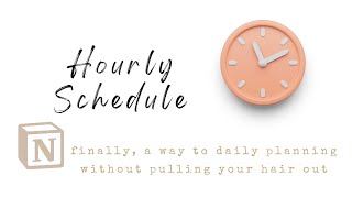 How to do an Hourly Planner in Notion Easily [upl. by Adas]