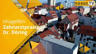 Imagefilm Zahnarztpraxis Dr Döring in Erfurt [upl. by Notsirt]