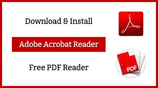 How to Download and Install Adobe Acrobat Reader for Free in Your PC or Laptop [upl. by Deedahs]