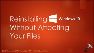 Reinstall Windows 10 Without Affecting Your Files [upl. by Nellek889]