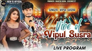 Vipul Susra  Vibe Of Vipul Susra  Live Garba Program New Latest Gujarati Trending Song [upl. by Kellby]