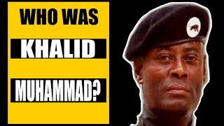 The Fascinating Story of Khalid Muhammad  You Wont Believe What He Did [upl. by Nahgeem716]