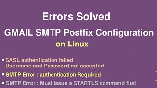 Send Mail using Postfix with Gmail SMTP on Linux  Solution of GMAIL SMTP with Postfix Errors [upl. by Aciruam]