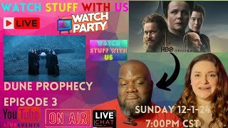 Dune Prophecy  Episode 3  LIVE Stream Watch Along Watch Party [upl. by Hnaht]