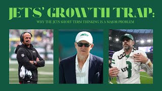 Jets’ Growth Trap Rodgers Saleh and ShortTerm Thinking [upl. by Llednek]