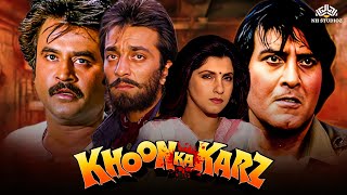 Khoon Ka Karz  खून का कर्ज़  Full Movie  Sanjay Dutt Rajinikanth Dimple Kapadia Vinod Khanna [upl. by Nhguavoj401]