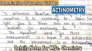 ACTINOMETRY  Quantum Yeild  Photo chemistry notes  MSc 3rd semester notes inorganicchemistry [upl. by Aekin]