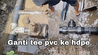 overhaul of water pipe connections  Attaching hdpe tee to pvc [upl. by Wordoow]