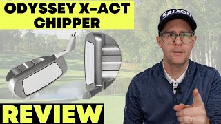 Odyssey XAct Chipper Quick Review  Definitely One to Think About [upl. by Deborah]