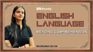 English Language  Reading Comprehension by Soumya Maam  SR Study [upl. by Franchot]