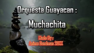 Orquesta Guayacan Muchachita Letra Con Guia Karaoke [upl. by Warring]