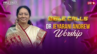 🔴 WORSHIP  04122024  SIS JEYARANI ANDREW  BIBLE CALLS [upl. by Massie]