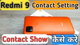 How To Contact Setting in Redmi 9 How To Contact Show in Redmi 9 Redmi 9 mein contact setting kare [upl. by Barthel850]