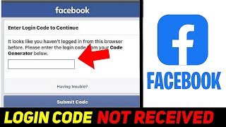 Facebook Login Code Not Received Fix✅  Facebook Code Not Received 2024 [upl. by Airrej]