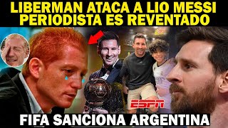 🔴LIBERMAN REVENTADO EN REDES SOCIALES ATACA A LIONEL MESSI y es REVENTADO [upl. by Bodkin]