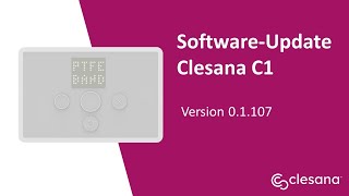 Clesana C1  Neues Software Update auf Version 01107 [upl. by Innoc]