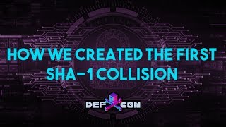 How we created the first SHA1 collision and what it means for hash security  Defcon 25 [upl. by Brecher]