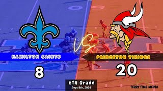 Hamilton Saints vs Princeton Vikes 6th grade 9824 [upl. by Jaffe]